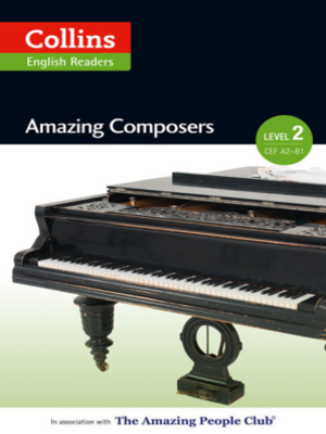 cover image of Amazing Composers Level 2: A2 - B1